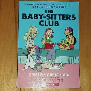 Scholastic's The Baby-Sitters Club Graphic Novel - Kristy's Great Idea- Book 1